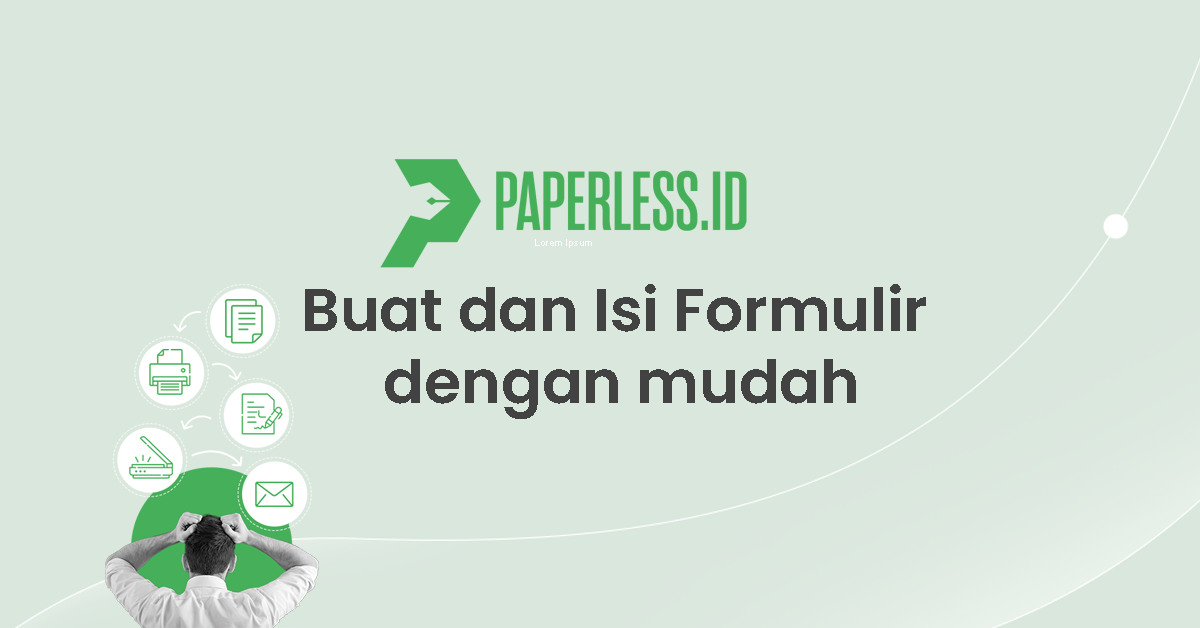 Isi Formulir FORMULIR LEMBUR HARIAN Digital Paperless Id